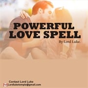 I NEED A SPELL CASTER TO GET BACK WITH MY EX 2023 CONTACT LORD LUKE NOW +2349126523034