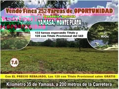 SE VENDE FINCA 252 TAREAS EN EL KM.  35 DE YAMASA, SUPER REBAJADA, SOLO 7.6 , RD$ 7,600,000.00