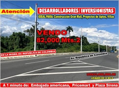 VEND0 82,000 MTS.2 DE TERRENO EN LA MISMA REPUBLICA DE COLOMBIA, A PASOS DE TODO , US$ 32,800,000.00