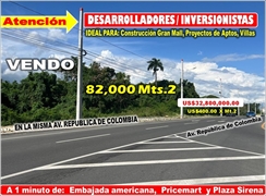 VEND0 82,000 MTS.2 DE TERRENO EN LA MISMA REPUBLICA DE COLOMBIA, A PASOS DE TODO , US$ 32,800,000.00